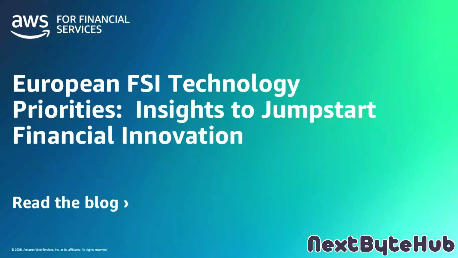 European FSI Technology Priorities: Insights to Jumpstart Financial Innovation